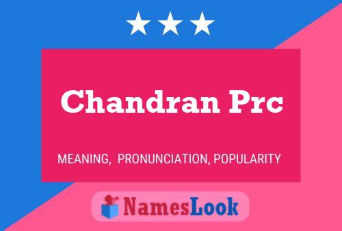 Chandran Prc Name Poster