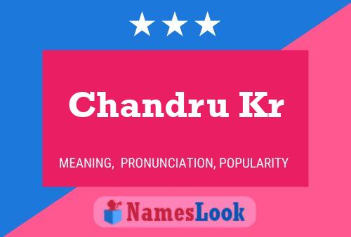 Chandru Kr Name Poster