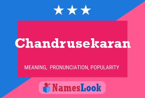 Chandrusekaran Name Poster