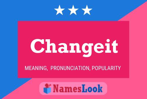 Changeit Name Poster