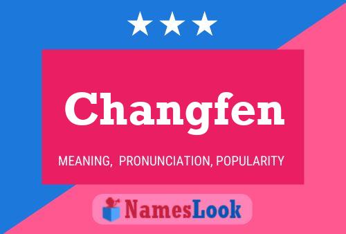 Changfen Name Poster