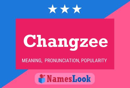 Changzee Name Poster