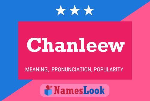 Chanleew Name Poster