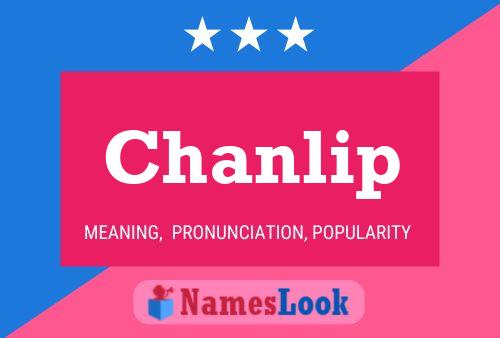 Chanlip Name Poster