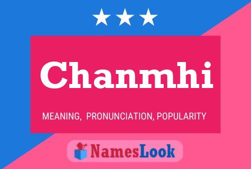 Chanmhi Name Poster