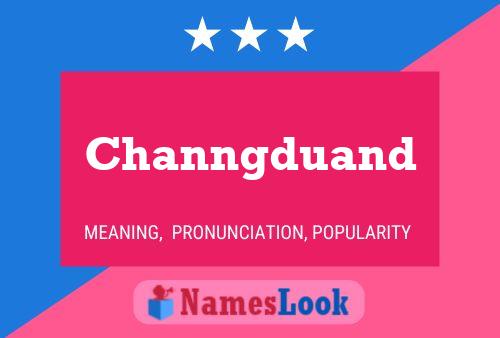 Channgduand Name Poster