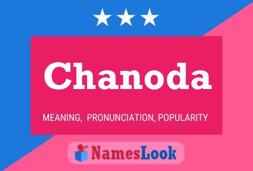 Chanoda Name Poster