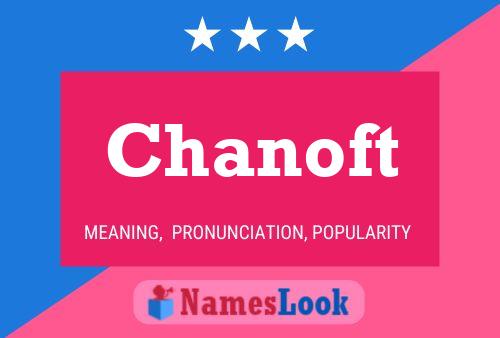 Chanoft Name Poster