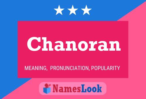 Chanoran Name Poster