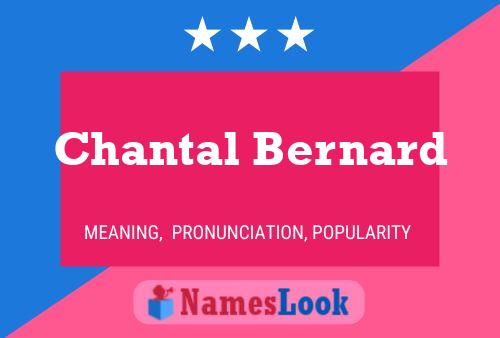 Chantal Bernard Name Poster