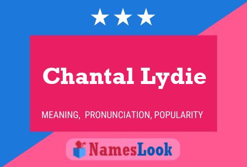 Chantal Lydie Name Poster