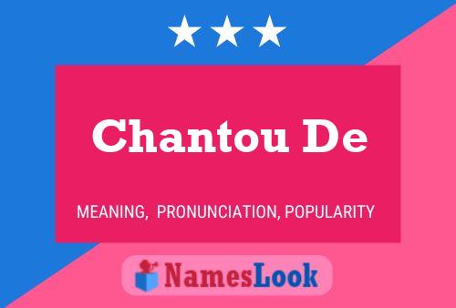 Chantou De Name Poster