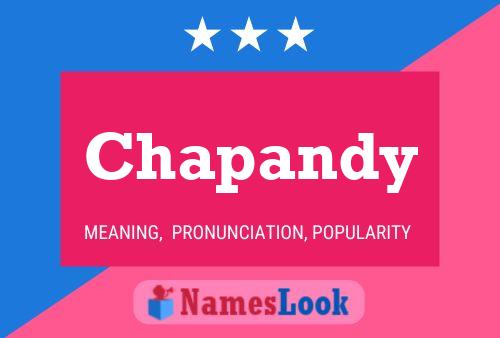 Chapandy Name Poster