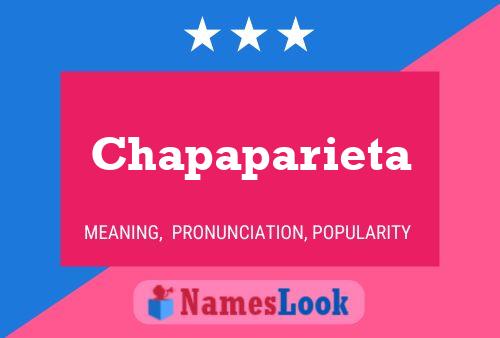 Chapaparieta Name Poster