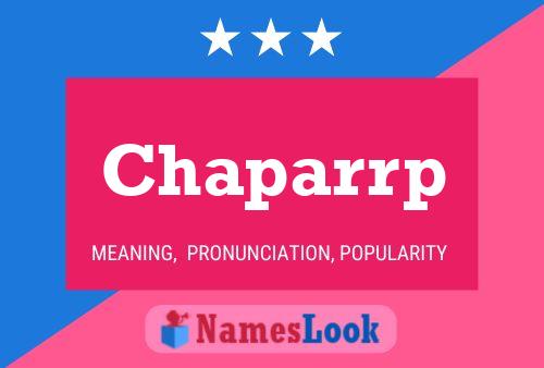 Chaparrp Name Poster