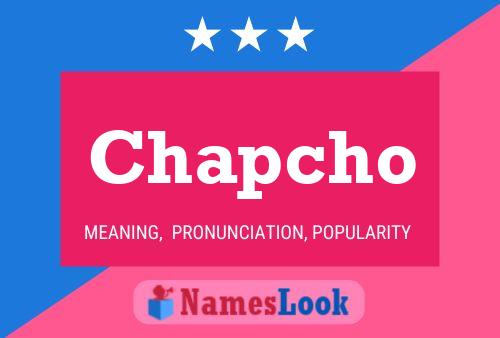 Chapcho Name Poster