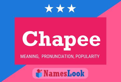 Chapee Name Poster