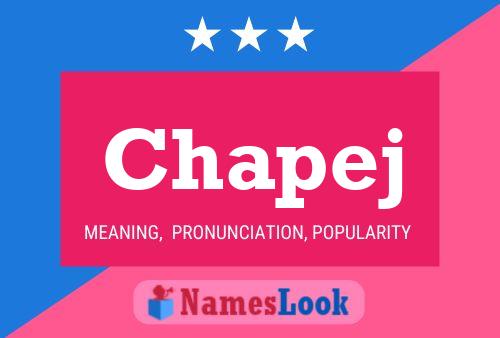 Chapej Name Poster