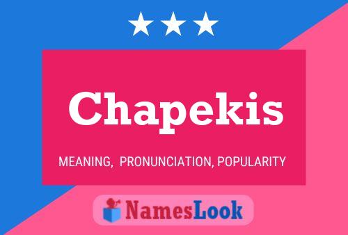 Chapekis Name Poster