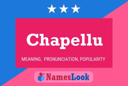 Chapellu Name Poster