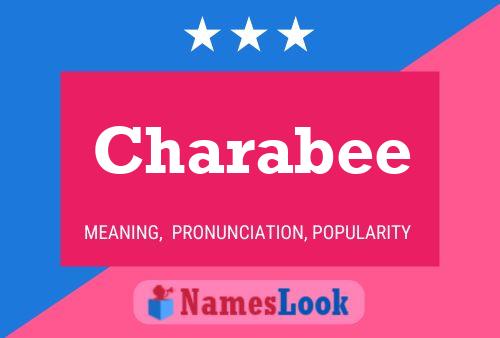 Charabee Name Poster