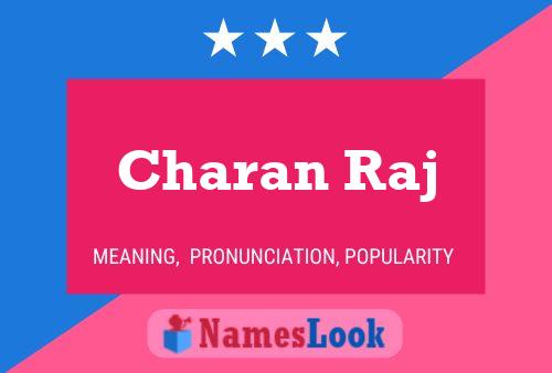 Charan Raj Name Poster