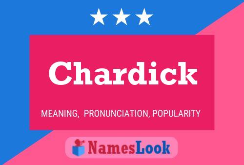 Chardick Name Poster