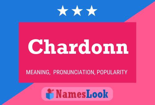 Chardonn Name Poster