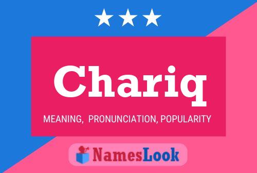 Chariq Name Poster