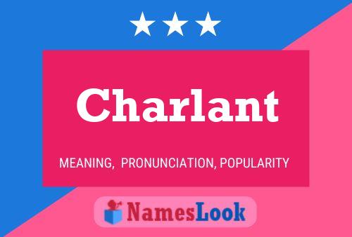 Charlant Name Poster