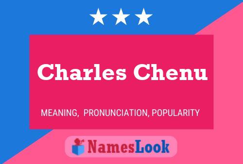 Charles Chenu Name Poster