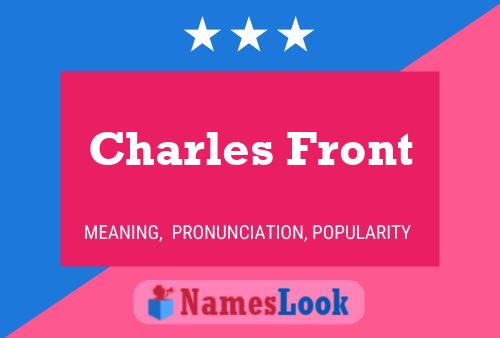 Charles Front Name Poster