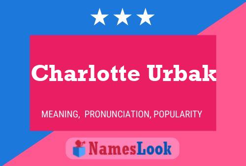 Charlotte Urbak Name Poster