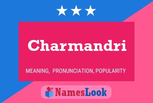 Charmandri Name Poster