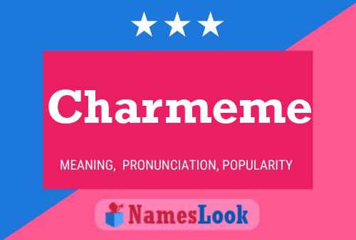 Charmeme Name Poster