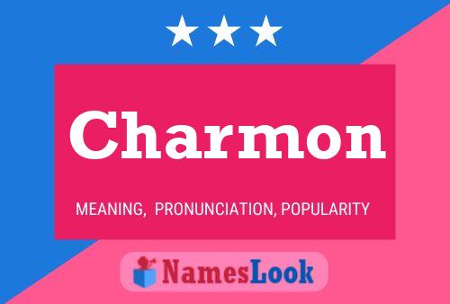 Charmon Name Poster