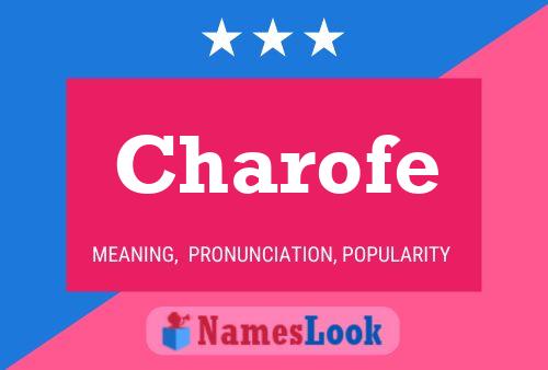 Charofe Name Poster