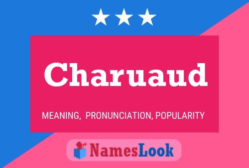 Charuaud Name Poster