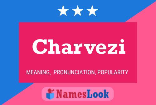 Charvezi Name Poster