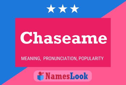 Chaseame Name Poster