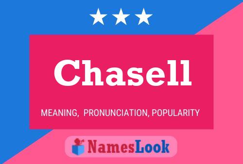 Chasell Name Poster