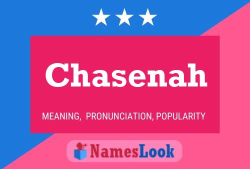 Chasenah Name Poster