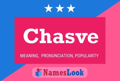 Chasve Name Poster