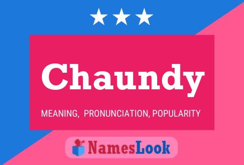 Chaundy Name Poster