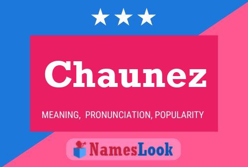 Chaunez Name Poster