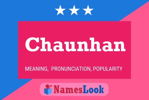 Chaunhan Name Poster