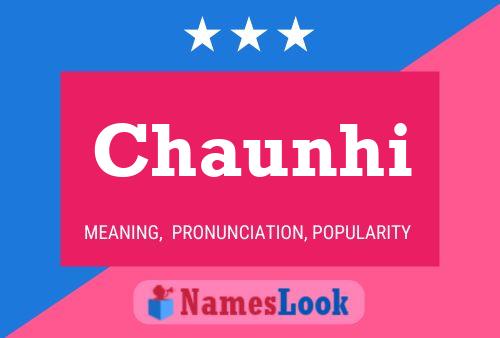 Chaunhi Name Poster