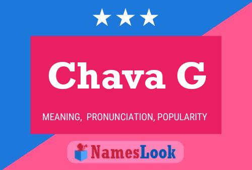 Chava G Name Poster