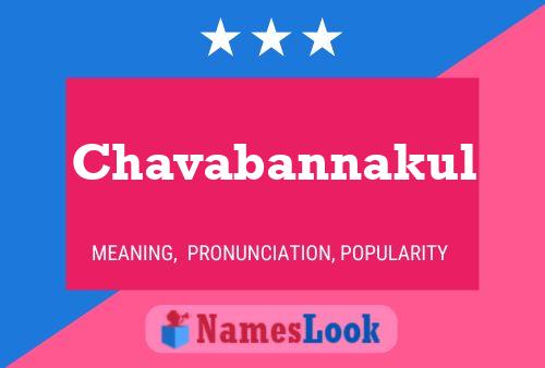 Chavabannakul Name Poster