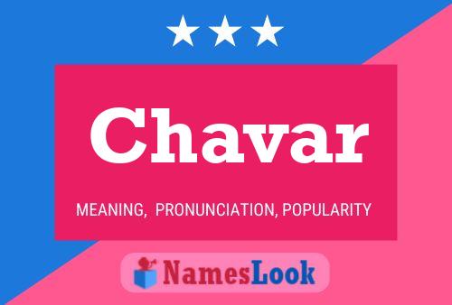 Chavar Name Poster